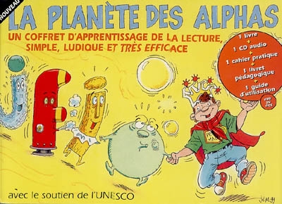 La planète des Alphas. Un coffret d'apprentissage de la lecture, simple, ludique et très efficace