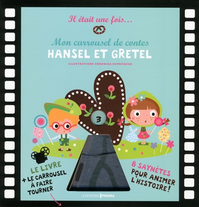 Hansel et Gretel : il était une fois...