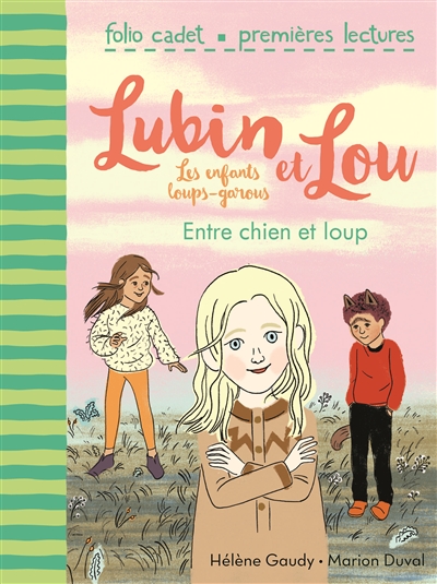 Lubin et Lou : les enfants loups-garous. Vol. 3. Entre chien et loup