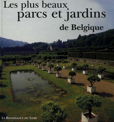 Les plus beaux parcs et jardins de Belgique