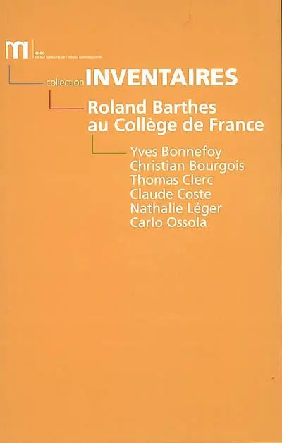 Roland Barthes au Collège de France : 1977-1980