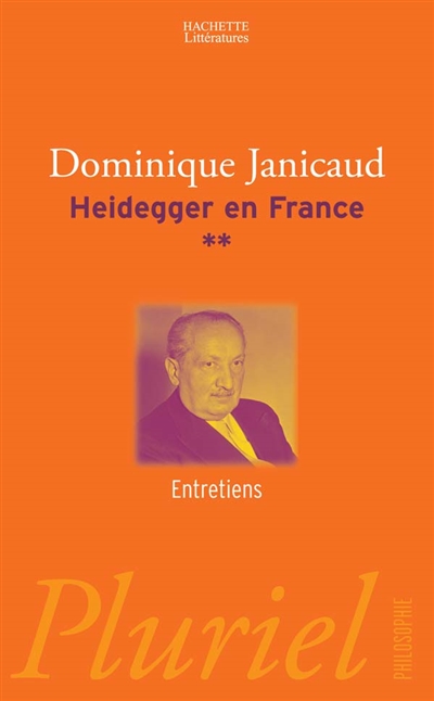 Heidegger en France. Vol. 2. Entretiens