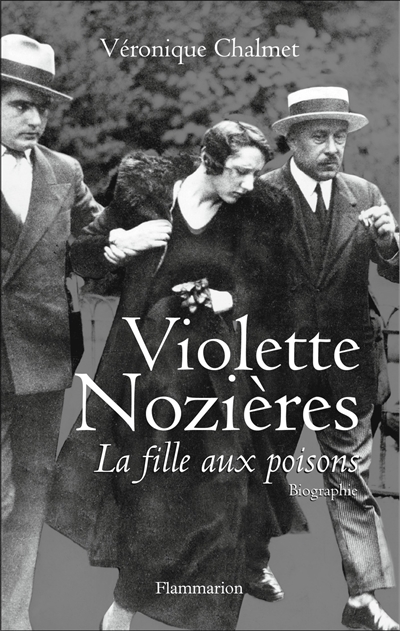 Violette Nozières : la fille aux poisons