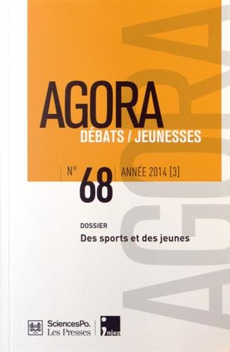 Agora débats jeunesse, n° 68. Des sports et des jeunes