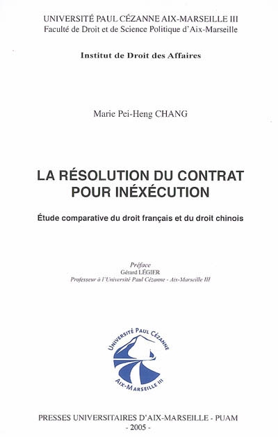 La résolution du contrat pour inexécution : étude comparative du droit français et du droit chinois