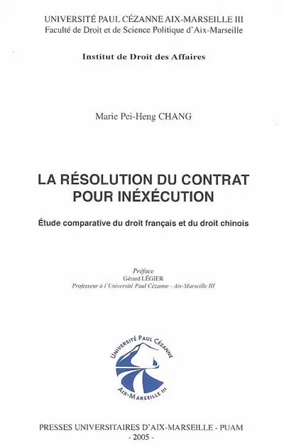 La résolution du contrat pour inexécution : étude comparative du droit français et du droit chinois