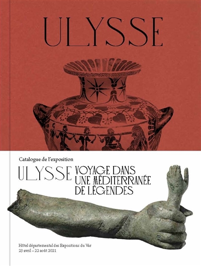 Ulysse : voyage dans une Méditerranée de légendes