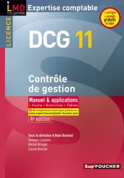 Contrôle de gestion, licence DCG 11 : manuel & applications : 2010-2011
