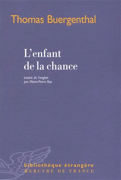 L'enfant de la chance