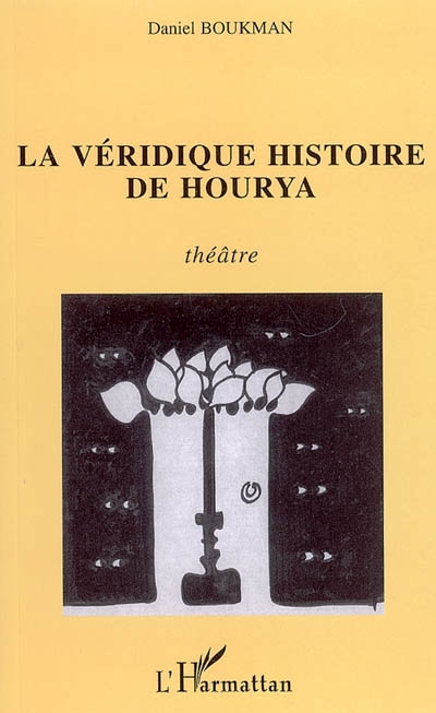 La véridique histoire de Hourya : théâtre