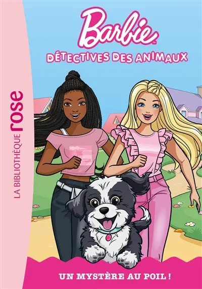 Barbie : détectives des animaux. Un mystère au poil !