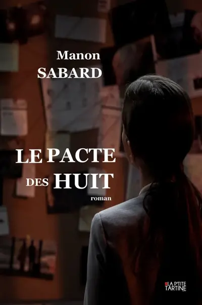 Le pacte des huit