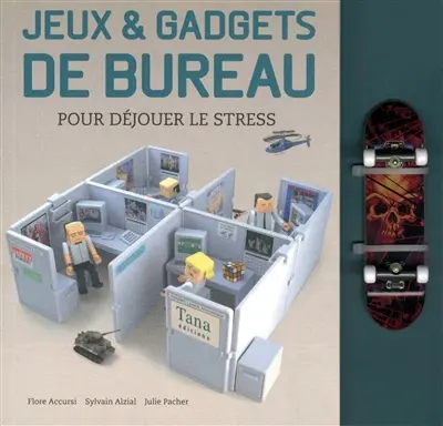 Jeux & gadgets de bureau : pour déjouer le stress