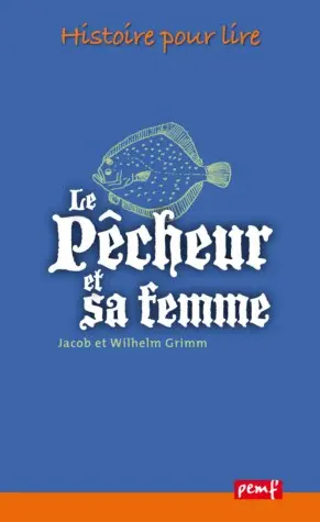 Le pêcheur et sa femme