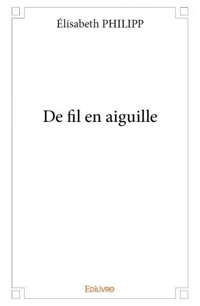 De fil en aiguille