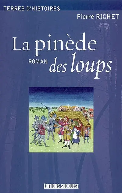 La pinède des loups