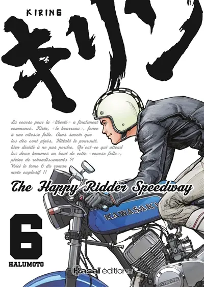 Kirin : the happy ridder speedway. Vol. 6