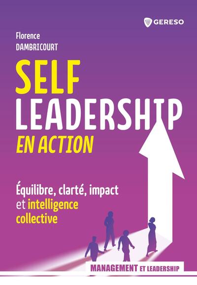 Self leadership en action :...