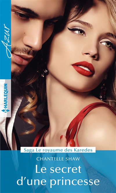 Le secret d'une princesse : le royaume des Karedes