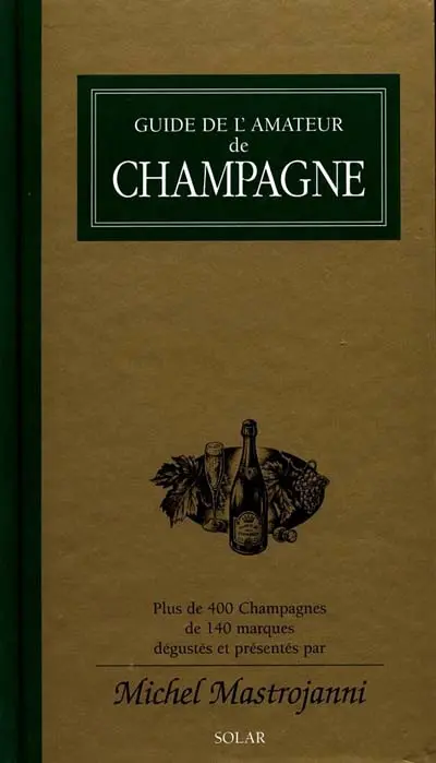 Guide de l'amateur de champagne