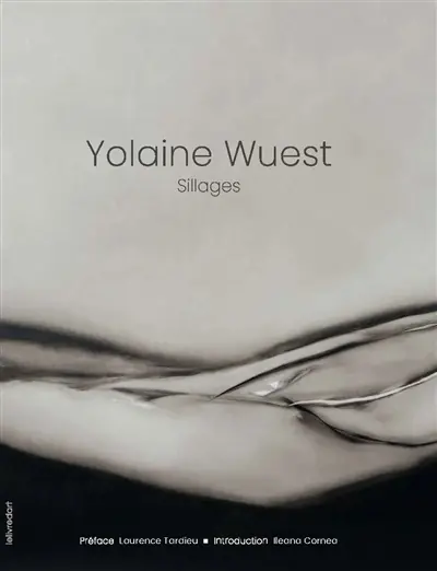 Yolaine Wuest : sillages