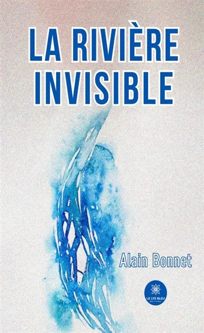 La rivière invisible