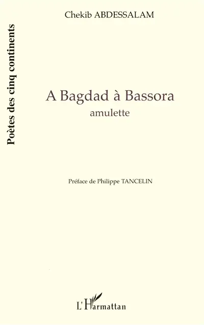 A Bagdad à Bassora : amulette