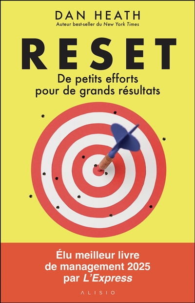 Reset : de petits efforts pour de grands résultats