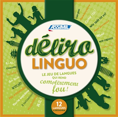 Délirolinguo : le jeu de langues qui rend complètement fou ! : 12 langues à découvrir