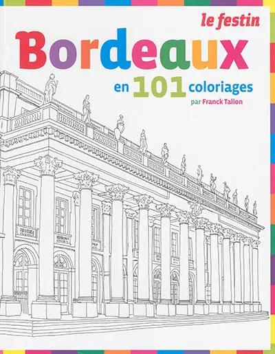 Bordeaux en 101 coloriages