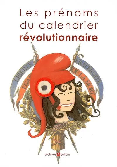 Les prénoms du calendrier révolutionnaire