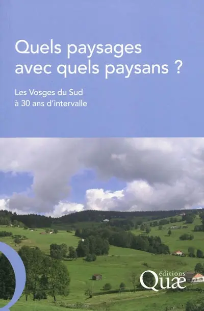 Quels paysages avec quels paysans ? : les Vosges du Sud à 30 ans d'intervalle