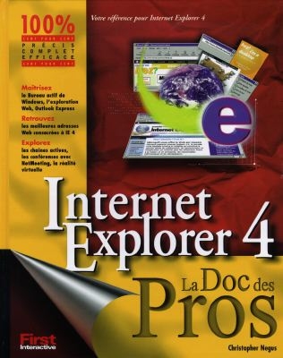 Internet Explorer 4 : la doc des pros