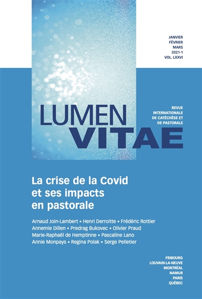 Lumen vitae, n° 1 (2021). La crise de la Covid et ses impacts en pastorale