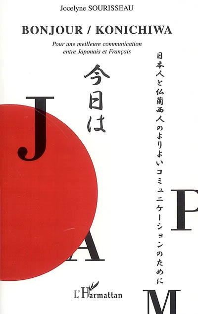 Bonjour-konichiwa : pour une meilleure communication entre Japonais et Français