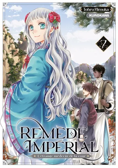 Remède impérial : l'étrange médecin de la cour. Vol. 7