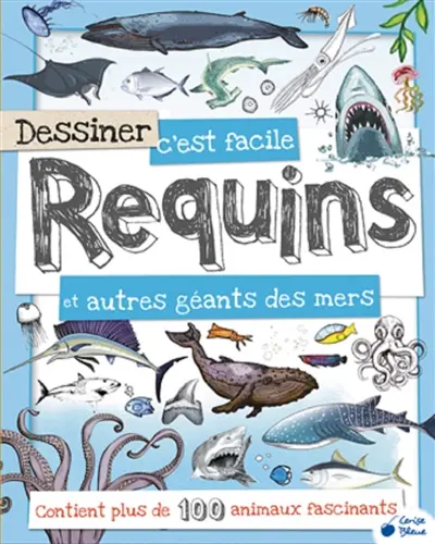 Requins et autres géants des mers