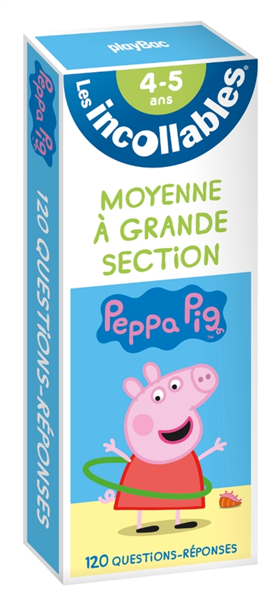 Les incollables, Peppa Pig : moyenne à grande section, 4-5 ans : 120 questions-réponses