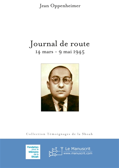 Journal de route : 14 mars-9 mai 1945