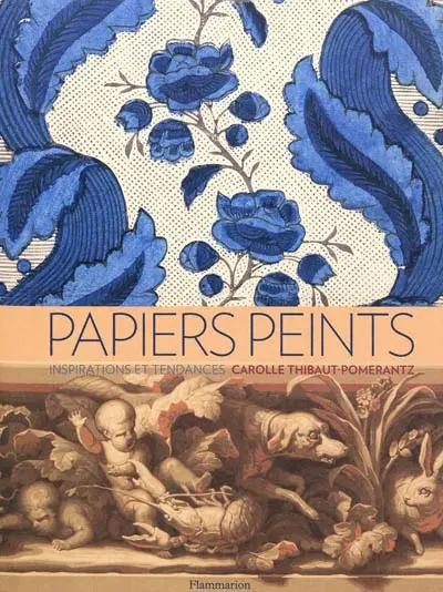 Papiers peints : inspirations et tendances