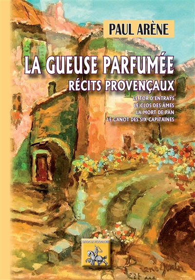 La gueuse parfumée : récits...