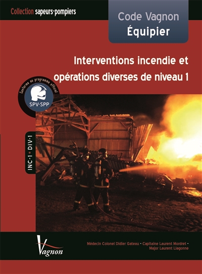 Code Vagnon équipier : interventions incendie et opérations diverses de niveau 1