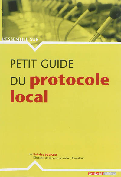 Petit guide du protocole local