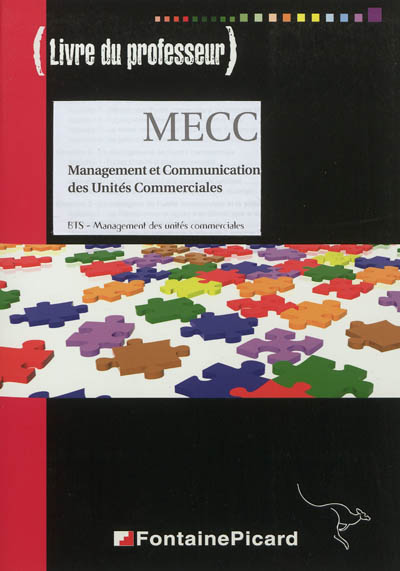 Management et communication des unités commerciales, BTS management des unités commerciales : livre du professeur