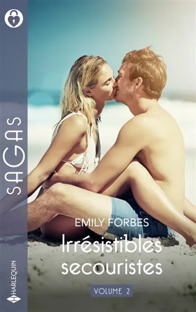 Irrésistibles secouristes : Volume 2