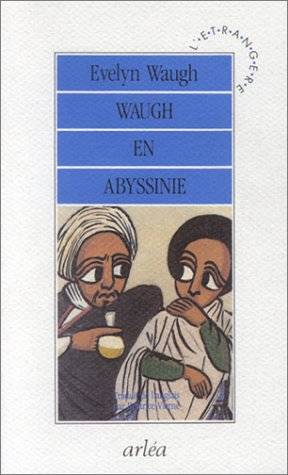 Waugh en Abyssinie