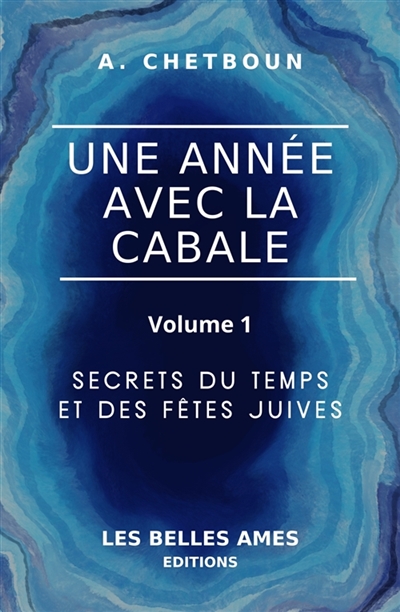 Une année avec la Cabale :...