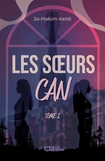 Les soeurs Can : Tome I