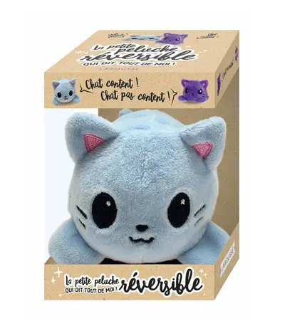 Chat content ! Chat pas content ! : la petite peluche réversible qui dit tout de moi !