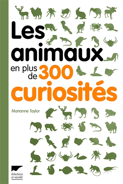 Les animaux en plus de 300 curiosités